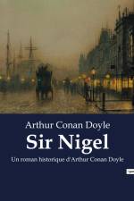 Sir Nigel af Arthur Conan Doyle
