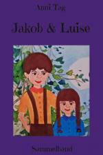 Jakob & Luise af Anni Tag