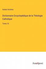 Dictionnaire Encyclopédique de la Théologie Catholique af Auteur Inconnu