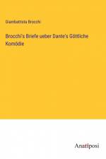 Brocchi's Briefe ueber Dante's Göttliche Komödie af Giambattista Brocchi