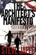 The Architect's Manifesto af Steve Jaffe