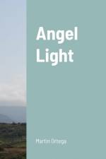 Angel Light af Martín Ortega