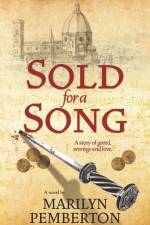 Sold For A Song af Marilyn Pemberton