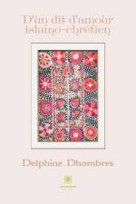 D'un dit d'amour islamo-chrétien af Delphine Dhombres