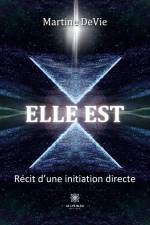 Récit d¿une initiation directe af Martine DeVie