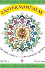 Easter Mandalas - Coloring Book with Inspirational Quotes af Bibi LeBlanc