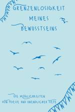 Grenzenlosigkeit meines Bewusstseins af Tina Hüsch