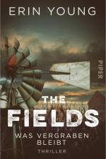 The Fields - Was vergraben bleibt af Erin Young