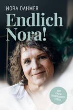 Endlich Nora! af Nora Dahmer