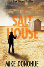 The Salt House af Mike Donohue