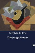 Die junge Mutter af Stephan Milow