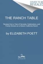The Ranch Table af Elizabeth Poett