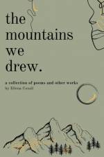 The Mountains We Drew af Ellie Coxall