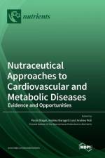 Nutraceutical Approaches to Cardiovascular and Metabolic Diseases