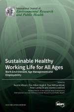 Sustainable Healthy Working Life for All Ages