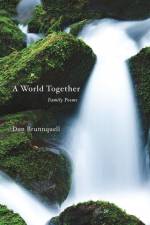 A World Together af Don Brunnquell