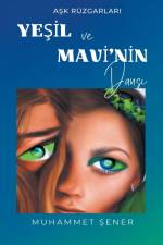 Ye¿il ve Mavi'nin Dans¿ af Muhammet ¿Ener