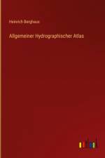 Allgemeiner Hydrographischer Atlas af Heinrich Berghaus