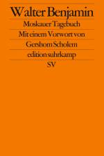 Moskauer Tagebuch af Walter Benjamin
