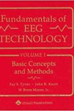 Fundamentals of Eeg Technology: Vol. 1: Basic Concepts and Methods af Fay S. Tyner