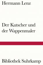 Der Kutscher und der Wappenmaler af Hermann Lenz