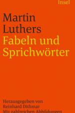 Fabeln und Sprichwörter af Martin Luther