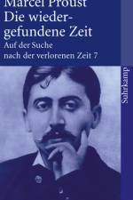 Die wiedergefundene Zeit af Marcel Proust