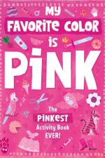 My Favorite Color Activity Book: Pink af Odd Dot