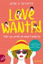 Love wanted - Oder wie werde ich meine Familie los af Jesse Q. Sutanto