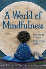 A World of Mindfulness af Erin Alladin