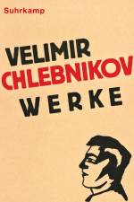 Werke af Velimir Chlebnikov