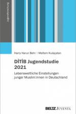 DITIB Jugendstudie 2021 af Harry Harun Behr