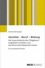Identität - Beruf - Bildung af Sandra Altmeppen