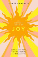 The Woman's Book of Joy af Eileen Campbell