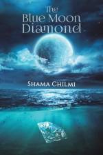 The Blue Moon Diamond af Shama Chilmi