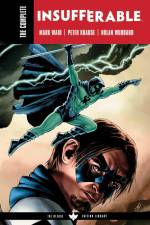 Complete Insufferable by Mark Waid, The af Mark Waid