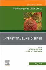 Interstitial Lung Disease, An Issue of Immunology and Allergy Clinics of North America af Kevin K. Brown