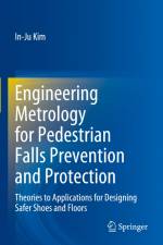 Engineering Metrology for Pedestrian Falls Prevention and Protection af In-Ju Kim