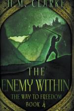 The Enemy Within af H. M. Clarke
