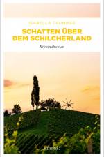 Schatten über dem Schilcherland af Isabella Trummer