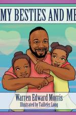 My Besties and Me af Warren Edward Morris