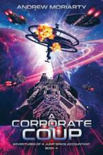 A Corporate Coup af Andrew Moriarty