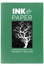 Ink & Paper af George A. Walker