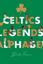 Celtics Legends Alphabet af Beck Feiner