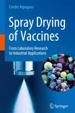 Spray Drying of Vaccines af Cordin Arpagaus