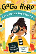 GoGo RoRo encuentra sus regalos af Rousan J Davidson