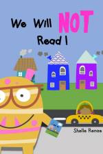 We Will Not Read af Shelle Renae
