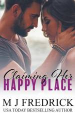 Claiming Her Happy Place af Mj Fredrick