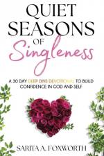 Quiet Seasons of Singleness af Sarita Foxworth