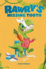 Rawry's Missing Tooth af Corina Stanescu